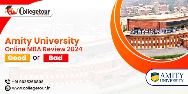 Amity University Online MBA Review 2024, Good or Bad?