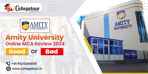 Amity University Online MCA Review 2024, Good or Bad?