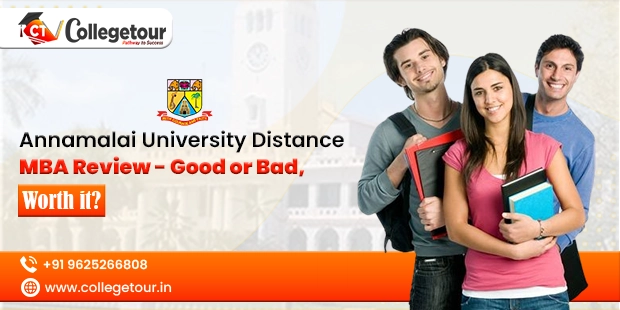 Annamalai University Distance MBA Review - Good or Bad, Worth It?