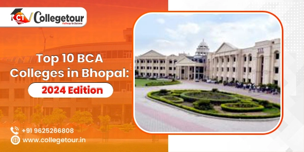 Top 10 BCA Colleges in Bhopal: 2024 Edition