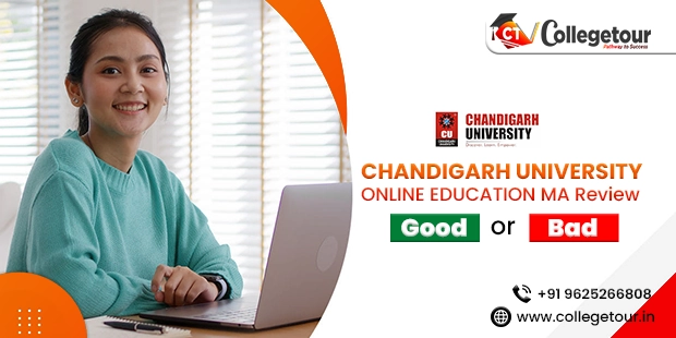 Chandigarh University Online MA Review - Good or Bad?