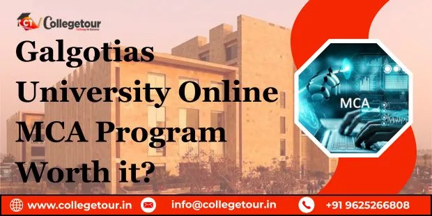 Galgotias University Online MCA Program: Worth It?