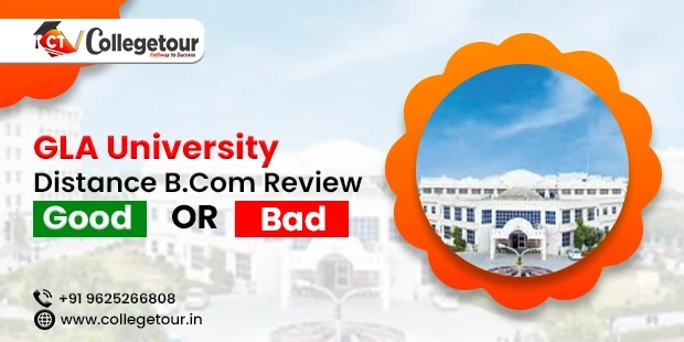 GLA University Online BCom Review- Good or Bad?