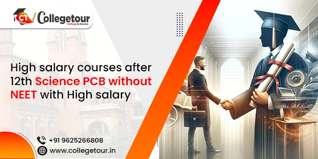High salary courses after 12th Science PCB without NEET with High salary
