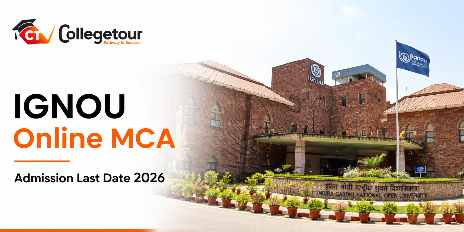 IGNOU online MCA admission last date 2026