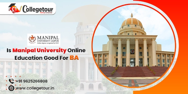 Is Manipal University online education Good for BA