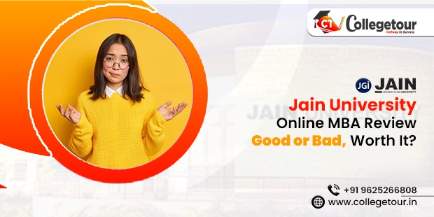Jain University Online MBA Review - Good or Bad, Worth It?