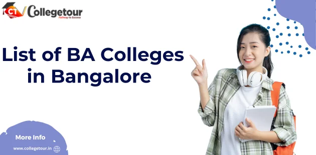 List of BA Colleges in Bangalore Based on Ranking 2024