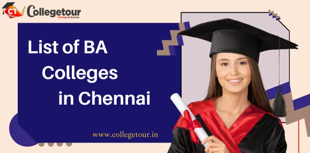 List of BA Colleges in Chennai