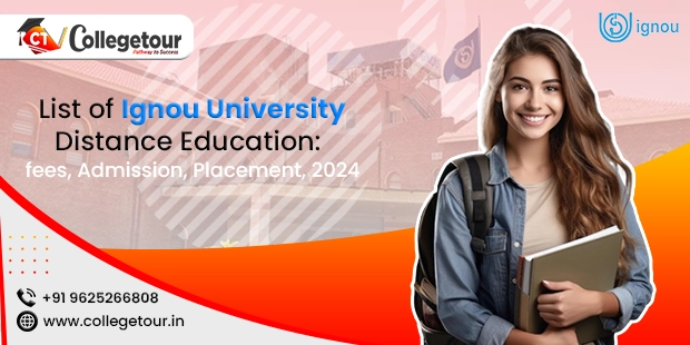 List of Ignou University Distance Education: fees, Admission, Placement, 2024