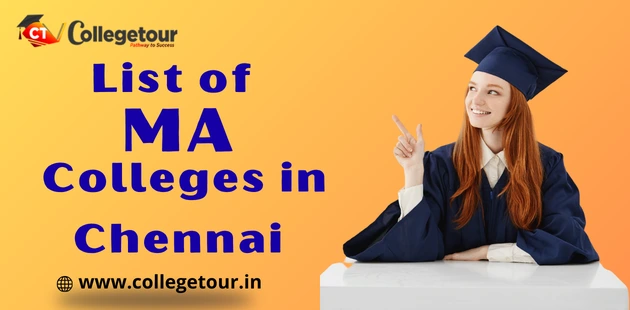 List of MA Colleges in Chennai Based on Ranking 2024