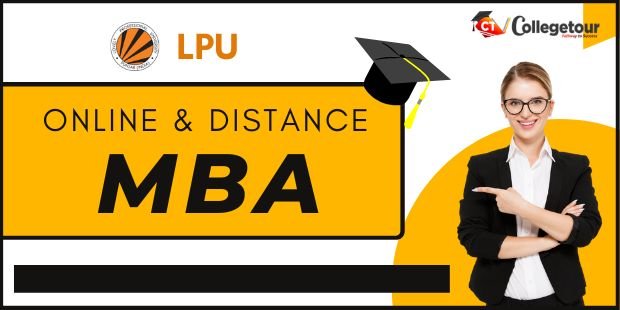 Lovely Professional University (LPU) MBA Program: Fees, Review, Admission