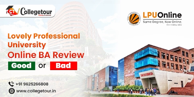 Lovely Professional University online BA Review - Good or Bad?