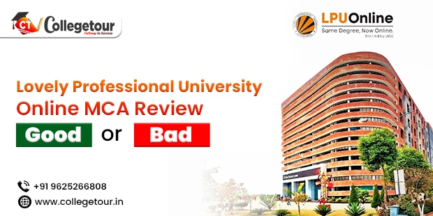 Lovely Professional University online MCA Review - Good or Bad?