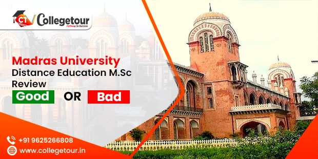 Madras University Distance Education M.sc Review- Good or Bad?