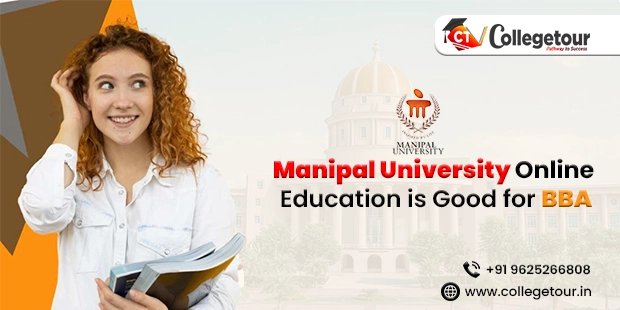 Manipal University Online Education is Good for BBA