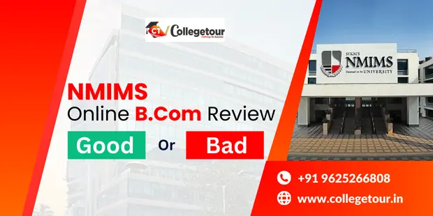 NMIMS Online BCom Review. Good or Bad?