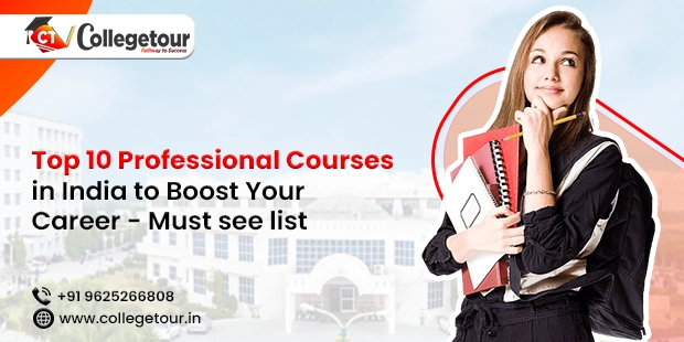 Top 10 Professional Courses in India to Boost Your Career- Must see list