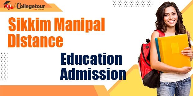 Sikkim Manipal Distance Education Admission 2024 - 25