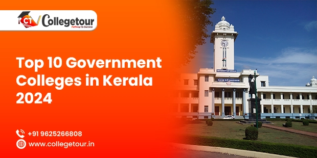 Top 10 Government Colleges in Kerala 2024