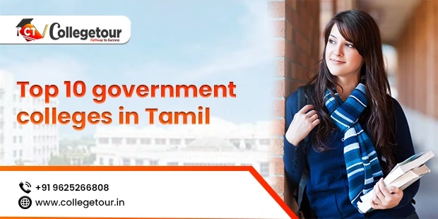 Top 10 government colleges in Tamil Nadu