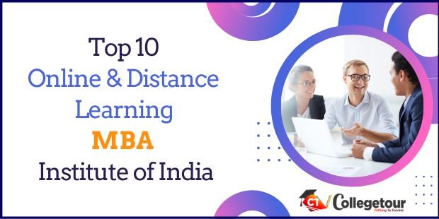 Top 10 Online and Distance Learning MBA Institute of India