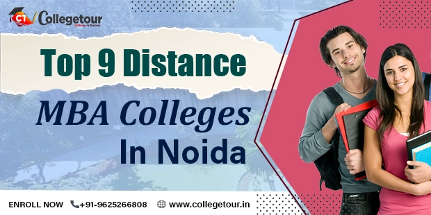 Top 9 Distance MBA Colleges In Noida