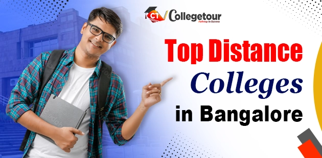Top Distance Colleges in Bangalore
