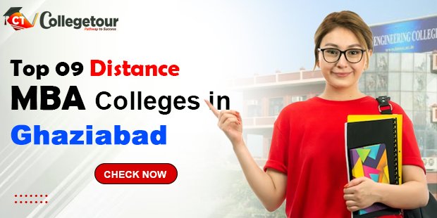 Top 9 Distance MBA Colleges In Ghaziabad