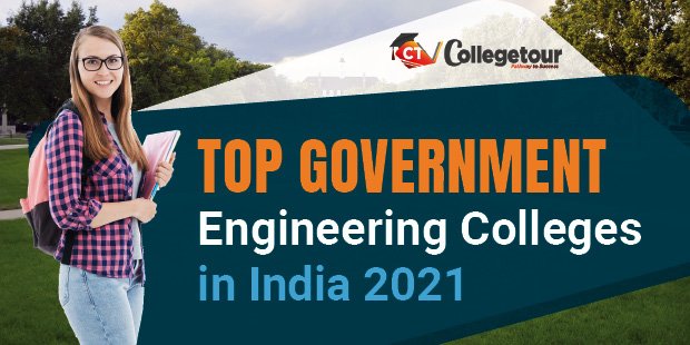 Top Government Engineering Colleges in India 2024 | Apply Online