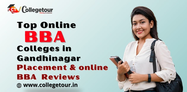 Top Online BBA Colleges in Gandhinagar