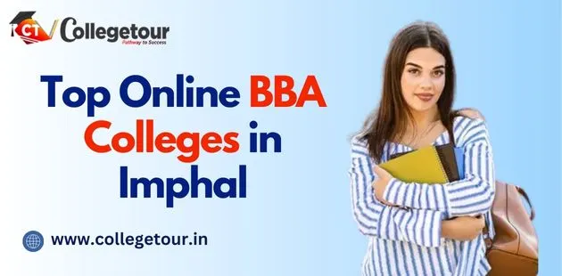 Top online BBA colleges in Imphal