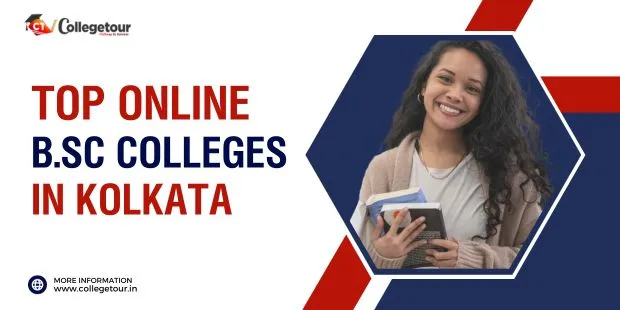 Top Online BSc Colleges in Kolkata