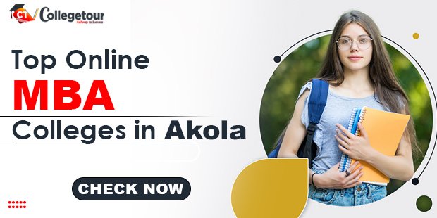 Top Online MBA Colleges in Akola