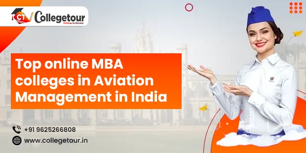 Top online MBA colleges  in Aviation Management in India