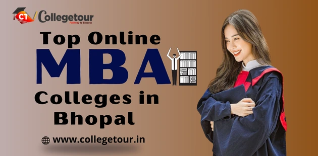 Top Online MBA colleges in Bhopal: Admission, Fees 2024