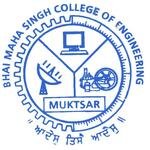 BHAI MAHA SINGH COLLEGE OF ENGINEERING, (BMSCE) MUKATSAR, PUNJAB