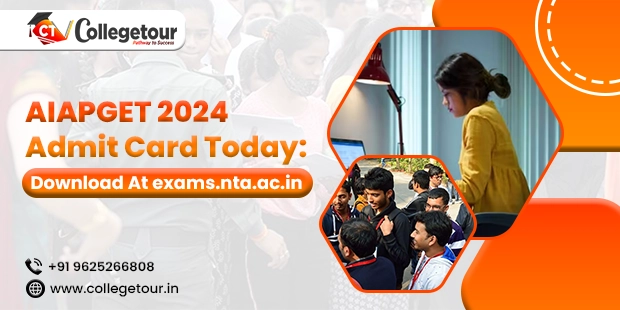 AIAPGET 2024 Admit Card (Today): Download At exams.nta.ac.in
