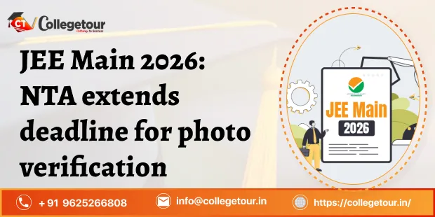 Big Relief for Aspirants! JEE Main 2026 Photo Verification Deadline Extended Till Jan 15