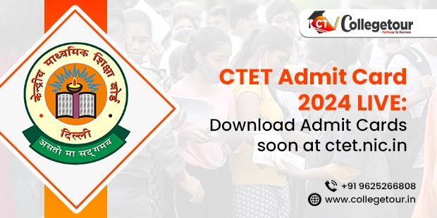 CTET Admit Card 2024 LIVE: Download Admit Cards soon at ctet.nic.in