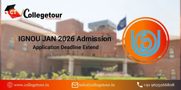 IGNOU Jan 2026 Admissions: Application deadline Extend