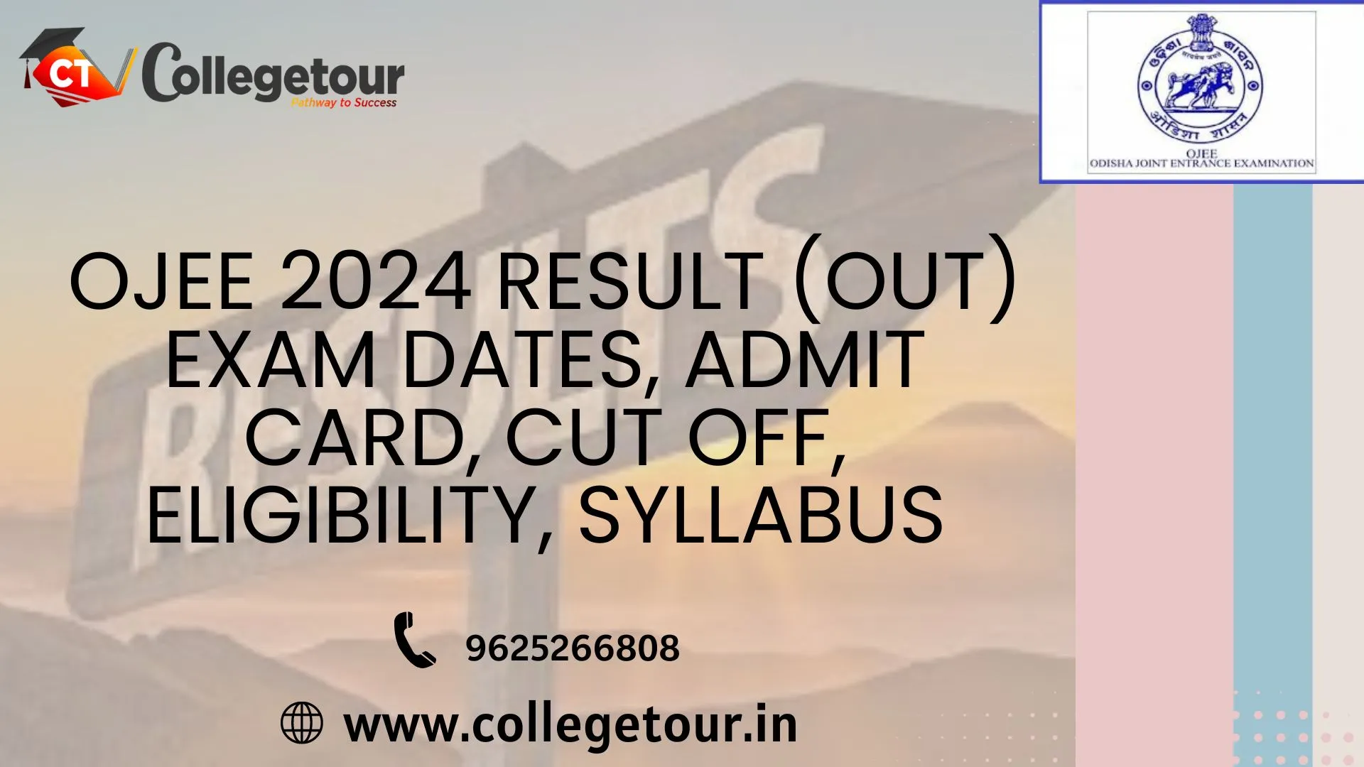 OJEE 2024 Result (OUT) Exam Dates, Admit Card, Cut Off, Eligibility, Syllabus