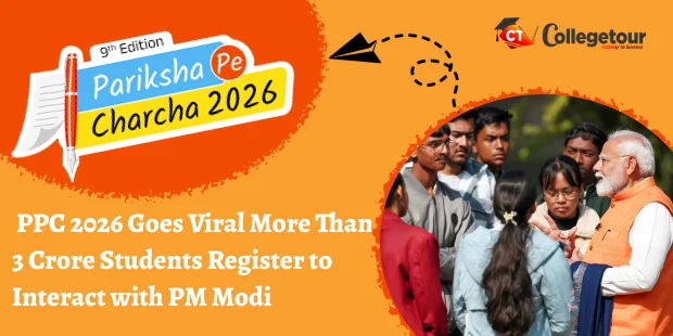 PPC 2026 Goes Viral More Than 3 Crore Students Register to Interact with PM Modi