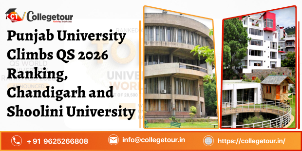 Punjab University climbs QS 2026 Ranking, Chandigarh & Shoolini University