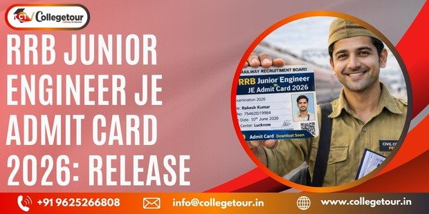 RRB Junior Engineer JE Admit Card 2026: Release