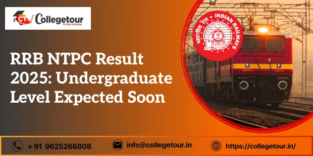 RRB NTPC Result 2025: Undergraduate Level Expected Soon
