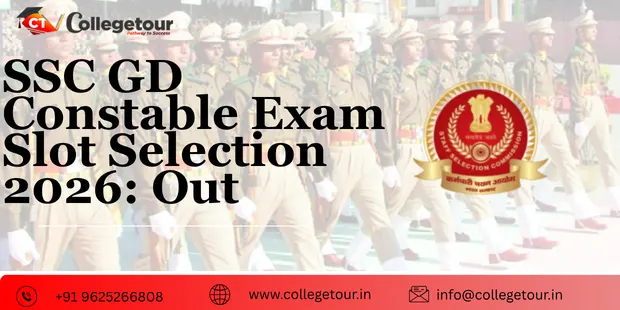 SSC GD Constable Exam Slot Selection 2026: OUT