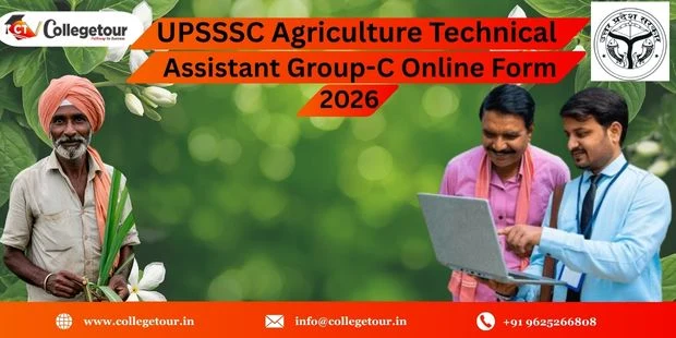 UPSSSC Agriculture Technical Assistant Group-C Online Form 2026