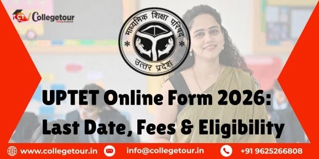 UPTET Online Form 2026: Last Date, Fees & Eligibility