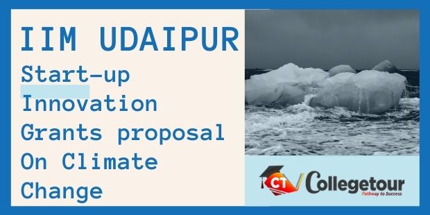 iim-udaipur-announces-starting-up-revolution-grants-for-ideas-on-climate-change-mitigation